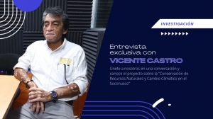 Investigación con sello UNACH: Dr. Vicente Castro Castro